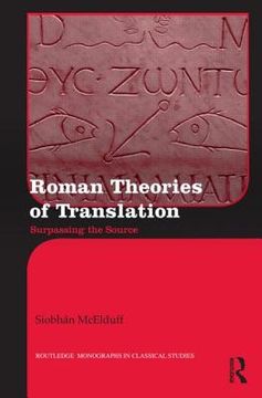 portada roman theories of translation: surpassing the source (in English)
