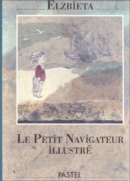 portada Le Petit Navigateur Illustré (Pastel)