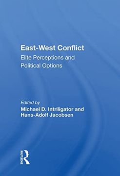 portada East-West Conflict: Elite Perceptions and Political Options (en Inglés)