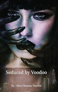 portada Seduced by Voodoo: Lovers Unite (Where Darkness Reigns) (in English)