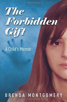 portada The Forbidden Gift: A Child's Memoir (en Inglés)