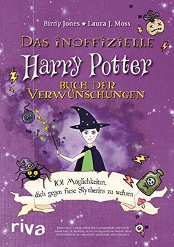 portada Das Inoffizielle Harry-Potter-Buch der Verwünschungen: 101 Möglichkeiten, Dich Gegen Fiese Slytherins zu Wehren (en Alemán)