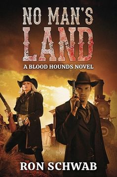 portada No Man's Land: A Blood Hounds Novel (en Inglés)