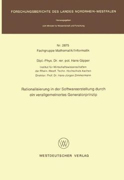 portada Rationalisierung in der Softwareerstellung durch ein verallgemeinertes Generatorprinzip (Forschungsberichte des Landes Nordrhein-Westfalen) (German Edition)