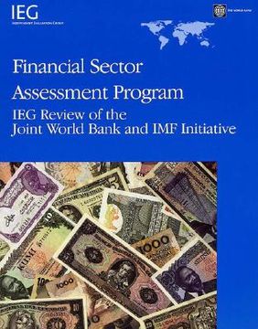 portada financial sector assessment program: ieg review of the joint world bank and imf initiative (en Inglés)