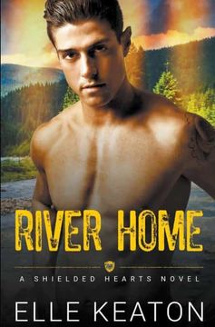 portada River Home (5) (Shielded Hearts) (in English)