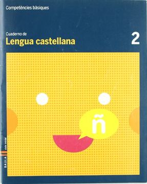 portada Cuaderno Lengua Castellana 2 C.Bas. (Projecte Competències Bàsiques)