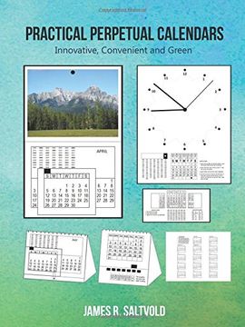 portada Practical Perpetual Calendars: Innovative, Convenient and Green (en Inglés)