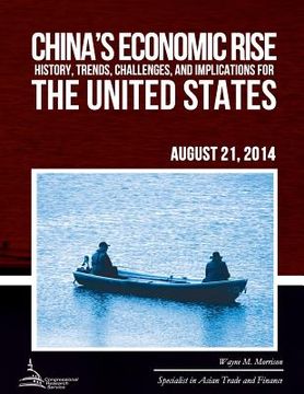 portada China's Economic Rise: History, Trends, Challenges, and Implications for the United States (in English)