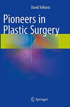 portada Pioneers in Plastic Surgery (en Inglés)