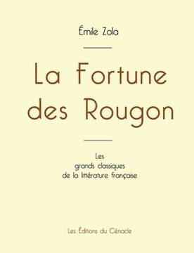 portada La Fortune des Rougon de Émile Zola (édition grand format) (in French)