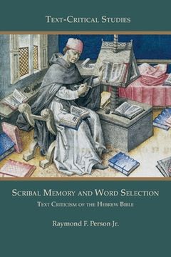 portada Scribal Memory and Word Selection: Text Criticism of the Hebrew Bible (en Inglés)
