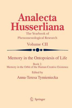 portada memory in the ontopoiesis of life: book two. memory in the orbit of the human creative existence (en Inglés)