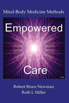 portada Empowered Care: Mind-Body Medicine Methods 
