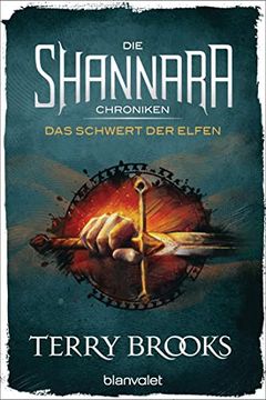 portada Die Shannara-Chroniken - das Schwert der Elfen: Roman (en Alemán)