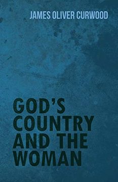 portada God'S Country and the Woman (in English)