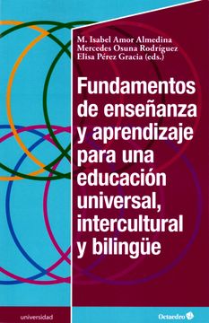 portada Fundamentos de Enseñanza y Aprendizaje Para una Educación Universal, Intercultural y Bilingüe (Universidad) (in Spanish)