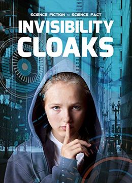 portada Invisibility Cloaks (Science Fiction to Science Fact) (en Inglés)