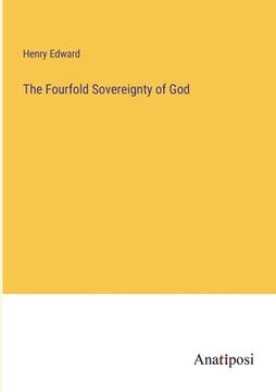 portada The Fourfold Sovereignty of God (in English)