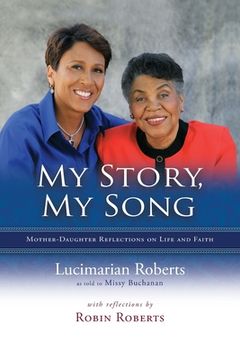 portada My Story, My Song: Mother-Daughter Reflections on Life and Faith (in English)