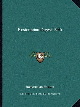 portada rosicrucian digest 1946 (en Inglés)