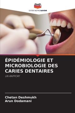 portada Épidémiologie Et Microbiologie Des Caries Dentaires (en Francés)