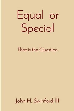 portada Equal or Special: That is the Question (en Inglés)