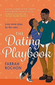 portada The Dating Playbook: A Fake-Date Rom-Com to Steal Your Heart! 'A Total Knockout: Funny, Sexy, and Full of Heart' (in English)