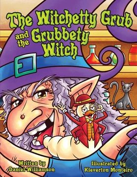 portada The Witchetty Grub and the Grubbety Witch (en Inglés)