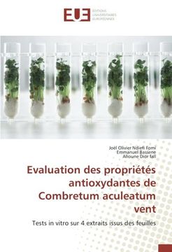 portada Evaluation des propriétés antioxydantes de Combretum aculeatum vent (OMN.UNIV.EUROP.)