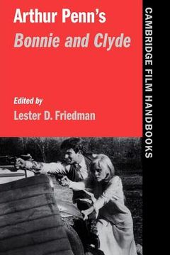 portada Arthur Penn's Bonnie and Clyde (Cambridge Film Handbooks) (en Inglés)