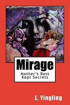 portada Mirage: Mothers Best Kept Secrets (en Inglés)