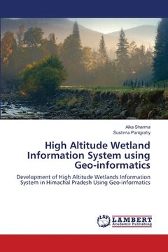 portada High Altitude Wetland Information System using Geo-informatics (in English)