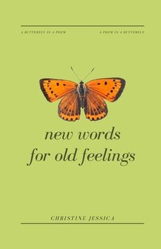portada New Words For Old Feelings (en Inglés)