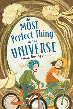 portada The Most Perfect Thing in the Universe (in English)