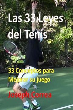 portada Las 33 Leyes del Tenis: 33 Conceptos para Mejorar su juego