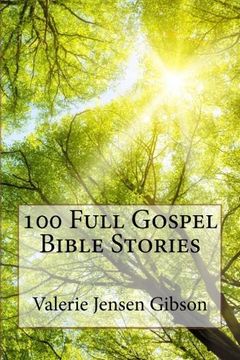 portada 100 Full Gospel Bible Stories