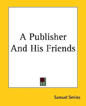 portada a publisher and his friends (en Inglés)