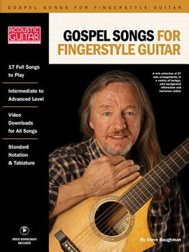 Gospel Songs for Fingerstyle Guitar: Acoustic Guitar Private Lessons Series (en Inglés)