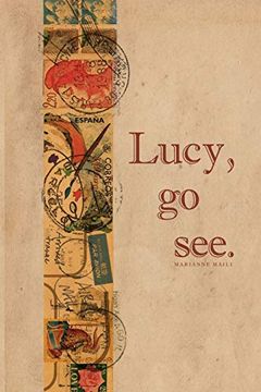 portada Lucy, go See. 1 (Lucy Pilgrim) (en Inglés)