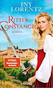 portada Ritter Constance: Roman | Spannendes Mittelalter-Epos vom »Königspaar der Deutschen Bestsellerliste« die Zeit (en Alemán)