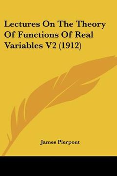 portada lectures on the theory of functions of real variables v2 (1912)
