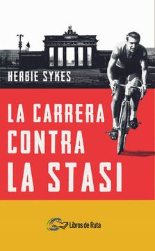 portada La Carrera Contra la Stasi