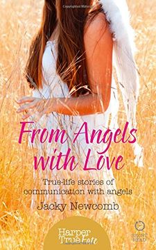 portada From Angels with Love: True-life stories of communication with Angels (HarperTrue Fate – A Short Read)