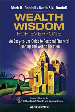portada Wealth Wisdom for Everyone: An Easy-To-Use Guide to Personal Financial Planning and Wealth Creation (in English)
