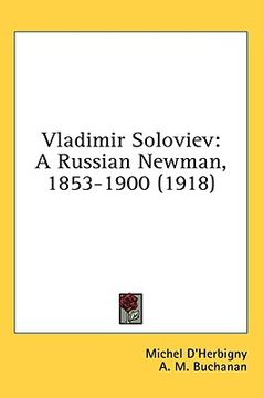 portada vladimir soloviev: a russian newman, 1853-1900 (1918)