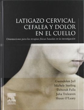 portada Latigazo Cervical, Cefalea y Dolor en el Cuello