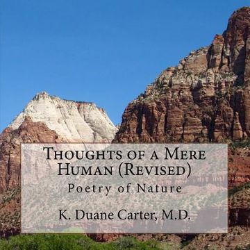 portada Thoughts of a Mere Human (Revised): Poetry of Nature (in English)