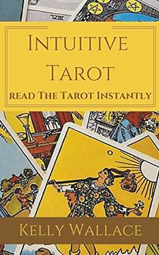 portada Intuitive Tarot - Learn the Tarot Instantly (en Inglés)