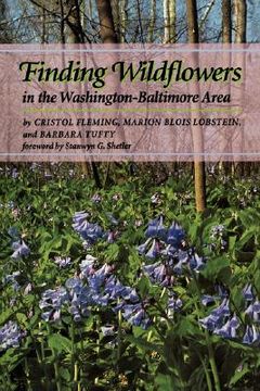 portada finding wildflowers in the washington-baltimore area (en Inglés)